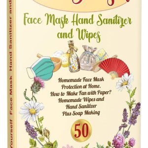 Do It Yourself Face Mask Hand Sanitizer and Wipes: Homemade Face Mask Protection at Home. How to Make Fan With Paper? Homemade Wipes and Hand Sanitizer Plus Soap Making (DIY)
